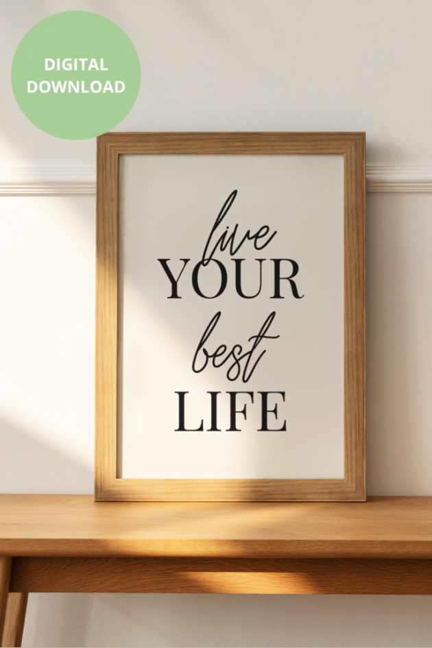 Live your best life